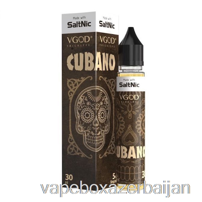 Vape Azerbaijan Cubano - VGOD SaltNic - 30mL 25mg